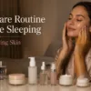 Skincare Routine